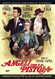 One sentence playground partition Angeli Con La Pistola - Frank Capra - Film Dvd - Webster.it