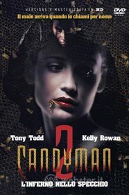 Candyman 2 - L'Inferno Nello Specchio (Rimasterizzato In Hd)