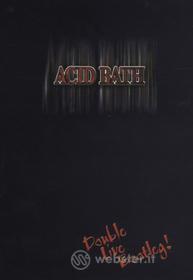 Acid Bath - Double Live Bootleg