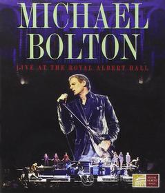 Michael Bolton - Live At The Albert Hall Live