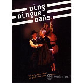 Ding Singue Dans - Spectacle Integrale (Cornouille 2007)