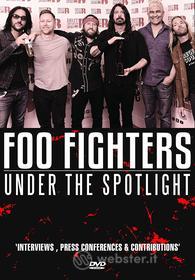 Foo Fighters - Under The Spotlight