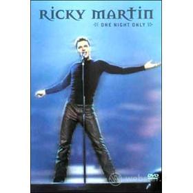 Ricky Martin. One Night Only
