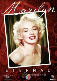 Marilyn Monroe. Eternal
