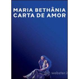 Maria Bethânia. Carta de amor