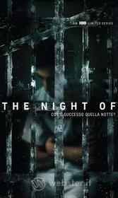The Night Of - Cos'E' Successo Quella Notte (3 Dvd)