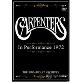 Carpenters. In Performance 1972. The Broadcast Archive