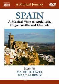 A Musical Journey: Spain, Andalusia, Stiges, Seville and Granada