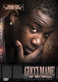 Gucci Mane - The Lost Footage