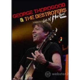 George Thorogood and the Destroyers. Live at Montreux 2013 (Blu-ray)