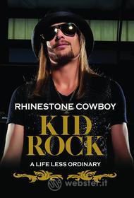 Kid Rock. Rhinestone Cowboy