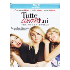 Tutte contro lui. The Other Woman (Blu-ray)