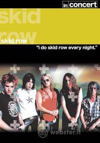 Skid Row - In Concert