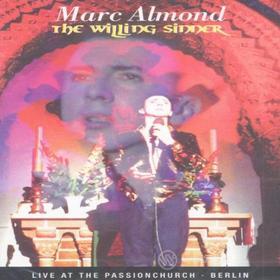 Marc Almond - Willing Sinner