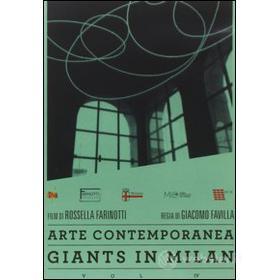 Giants in Milan. Vol. 4. Arte contemporanea