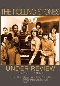 The Rolling Stones. Under Review. 1975 - 1983. The Ronnie Wood Years
