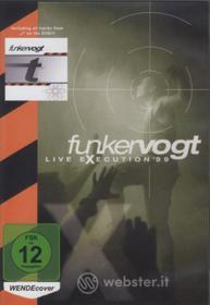 Funker Vogt. Live Execution '99