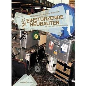 Einsturzende Neubauten - On Tour