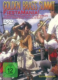 Golden Brass Summit. Fiestamania! (2 Dvd)