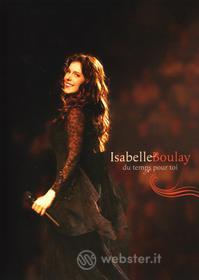 Isabelle Boulay - Du Temps Pour Toi (2 Dvd)