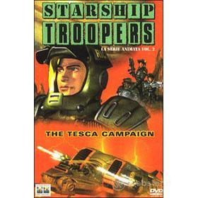 Starship Troopers. La serie animata. Vol. 02. The Tesca Campaign