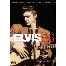 Elvis Presley. '56: in the Beginning
