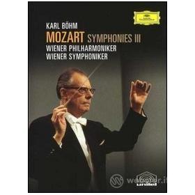 Wolfgang Amadeus Mozart. Symphonies III