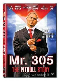 Pitbull - Mr.305-The Pitbull Story