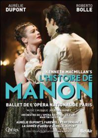 Kenneth MacMillan. L'Histoire de Manon