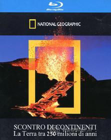 Scontro di continenti. National Geographic (Blu-ray)
