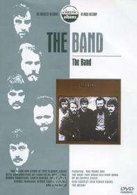 The Band. The Band. Classic Albums