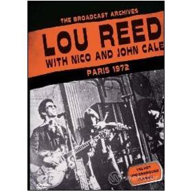 Lou Reed with Nico and John Cale. Paris 1972