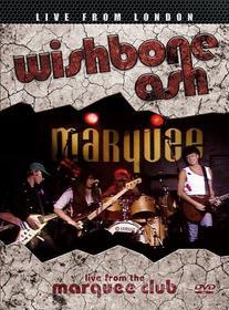 Wishbone Ash. Live From The Marquee Club