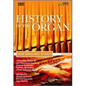 La storia dell'organo. Vol. 2. Da Sweelinck a Bach