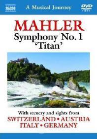 A Musical Journey: Mahler Symphony No. 1 'Titan'
