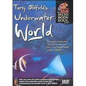 Terry Oldfield. Terry Oldfield's Underwater World