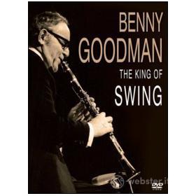 Benny Goodman. The King Of Swing