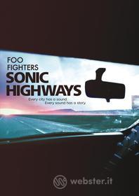 Foo Fighters. Sonic Highways