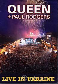 Queen and Paul Rodgers. Live in Ukraine