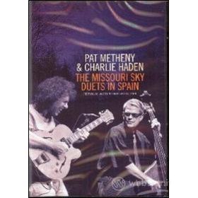 Pat Metheny & Charlie Haden. The Missouri Sky. Duets In Spain