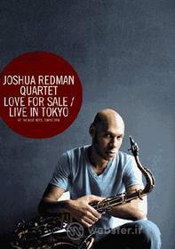 Joshua Redman Quartet. Love For Sale. Live In Tokyo