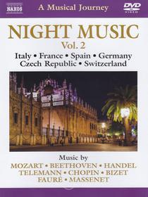 A Musical Journey. Night Music Vol. 2. Italy, France, Spain, Germany, Czech...