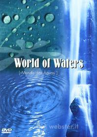 Mundo Das Aguas. World of Waters