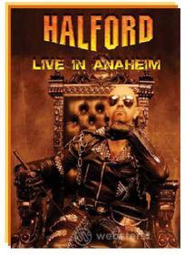 Halford. Live in Anaheim