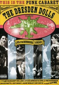 Dresden Dolls - Live At The Roundhouse London 2006