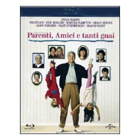 Parenti, amici e tanti guai (Blu-ray)