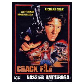 Crack File. Dossier antidroga