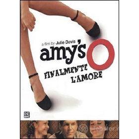 Amy's O. Finalmente l'amore