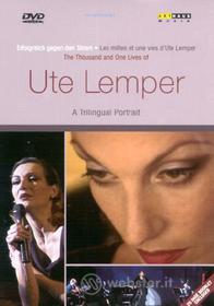 Ute Lemper. The Thousand and One Lives of Ute Lemper