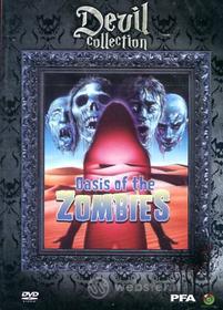 Oasis Of The Zombies
